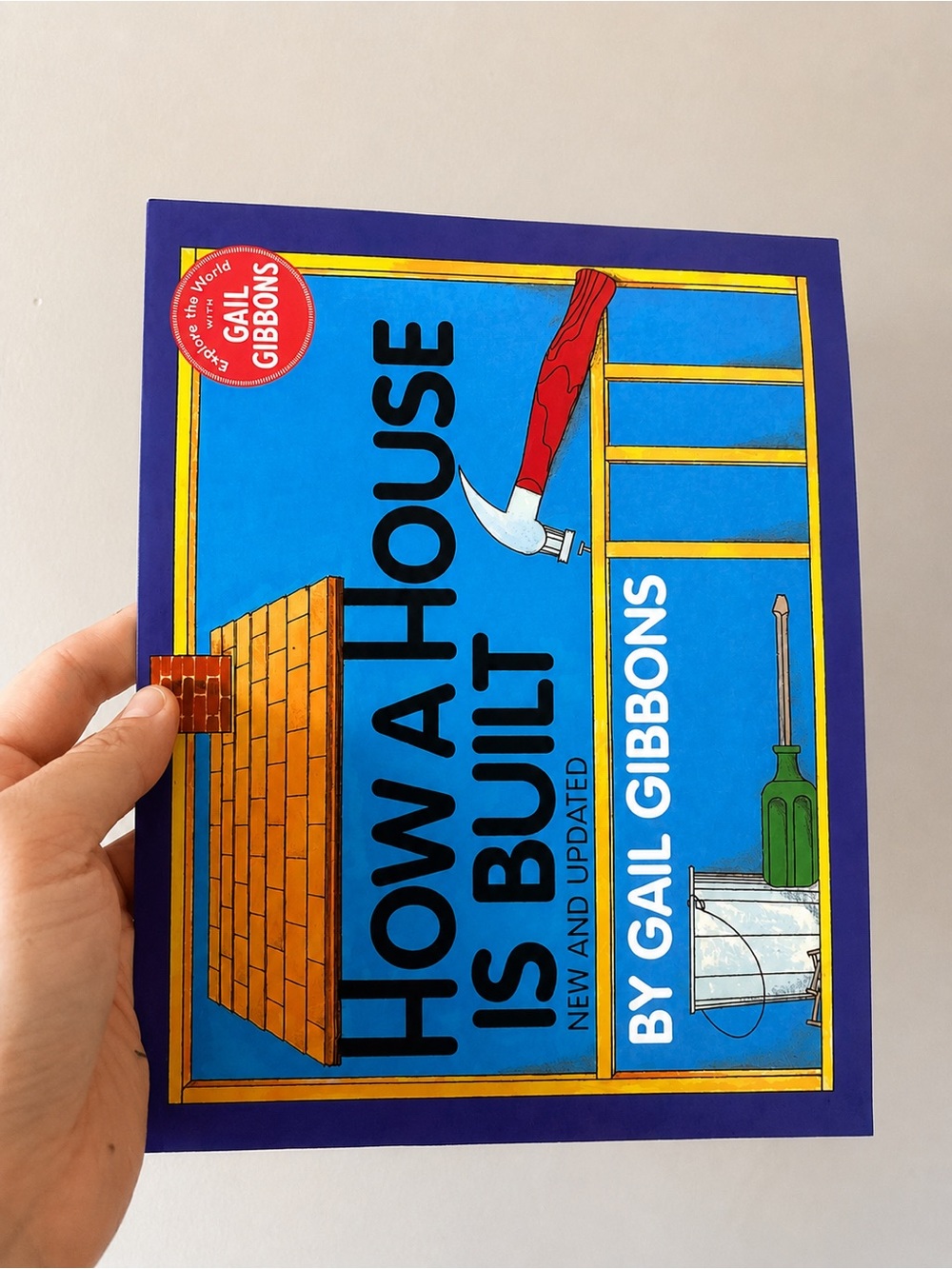 How a House Is Built -- Gail Gibbons
